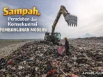 Sampah, Peradaban dan Konsekuensi Pembangunan Modern